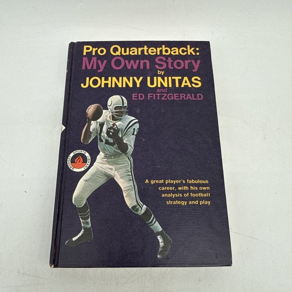 Other - Pro Quarterback My Own Story Hardback Johnny Unitas 1968